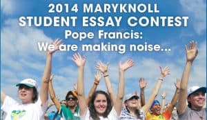 Maryknoll Essay Contest 2014