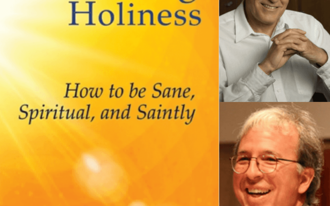 WHOLENESS AND HOLINESS, WITH DAVID RICHO AND ROBERT ELLSBERG
