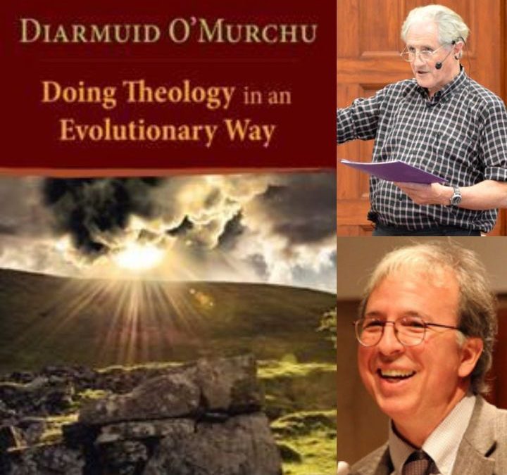 Diarmuid O’Murchu, Author of Doing Theology in an Evolutionary Way